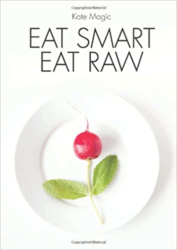 Eat Smart Eat Raw